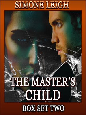 cover image of The Master's Child--Box Set Two